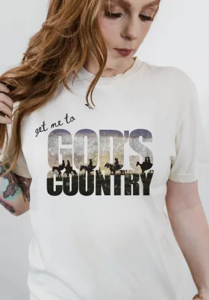 Get Me To God's Country Comfort Colors Tee