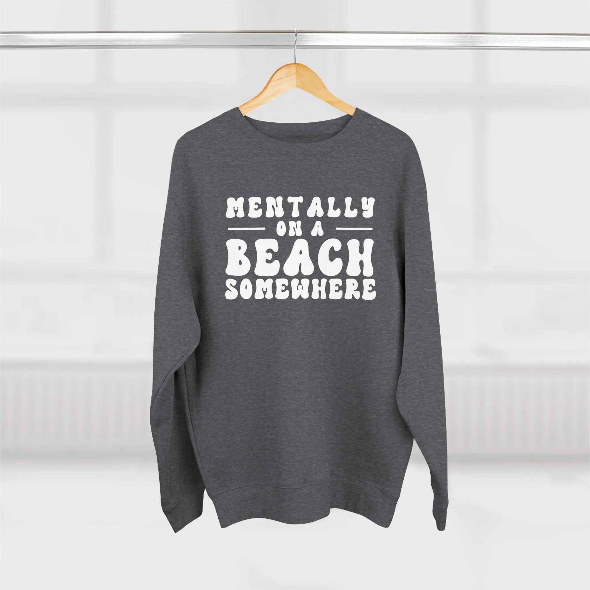 Relaxed Beach Vibes Unisex Crewneck Sweatshirt - "Mentally on a Beach Somewhere"
